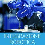 Integrazione Robotica