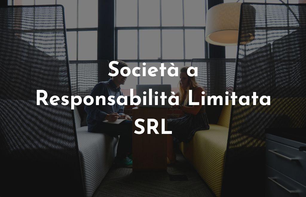 Societa Agricola A Responsabilita Limitata Società a responsabilità limitata: cos'è un SRL e caratteristiche